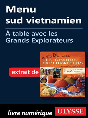 cover image of Menu sud vietnamien--À table avec les Grands Explorateurs